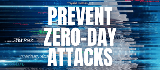 What Is A Zero-Day Attack & How To Prevent Zero Day Exploit?